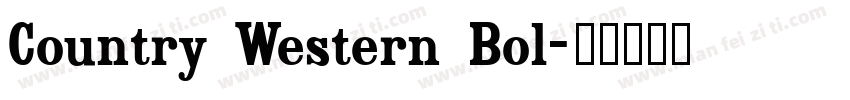 Country Western Bol字体转换